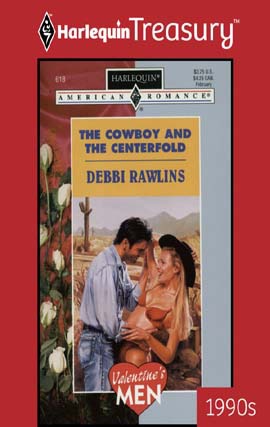 Title details for The Cowboy And The Centerfold by Debbi Rawlins - Available
